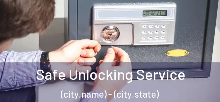  Safe Unlocking Service (city.name) - (city.state)